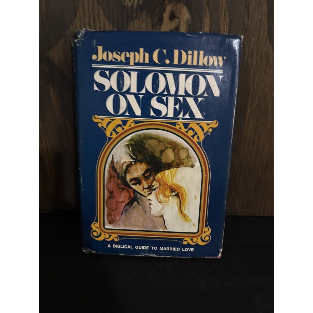 Solomon on Sex - Paperback By Dillow, Joseph C. - GOOD